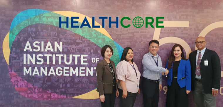 Asian Institute of Management partners with HealthCore for the Certificate Course on Patient-Centered Healthcare Management (10-12 April 2019)